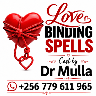 Powerful Love Binding Spells for Romance, Loyalty, and Relationship Harmony | WhatsApp +256 779 611 965